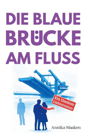 Die Blaue Brücke am Fluss