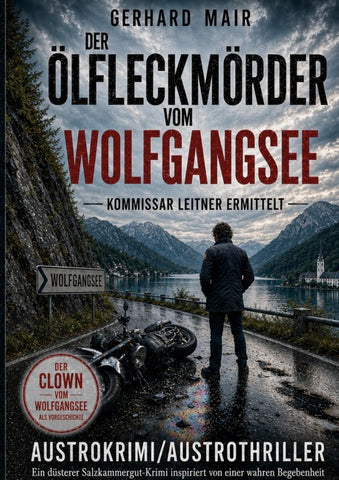 Der Ölfleckmörder vom Wolfgangsee
