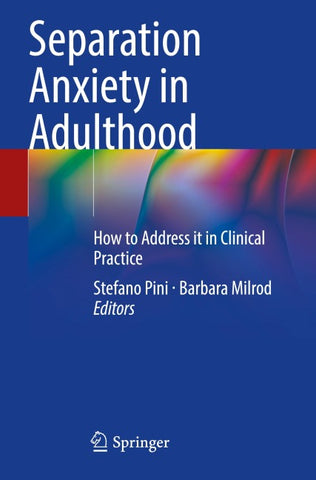 Separation Anxiety in Adulthood