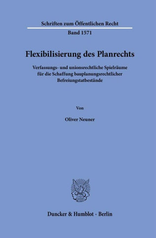 Flexibilisierung des Planrechts