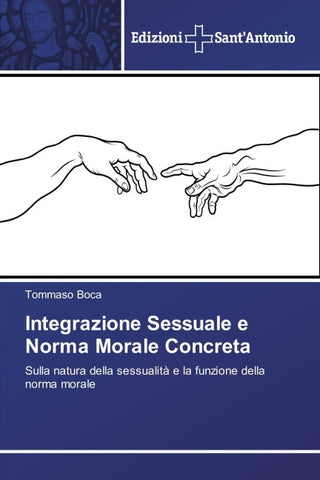 Integrazione Sessuale e Norma Morale Concreta