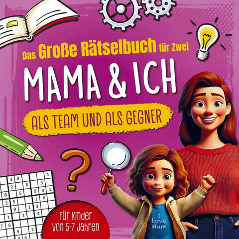 Das große Rätselbuch für Zwei. Mama & ich, als Team & als Gegner