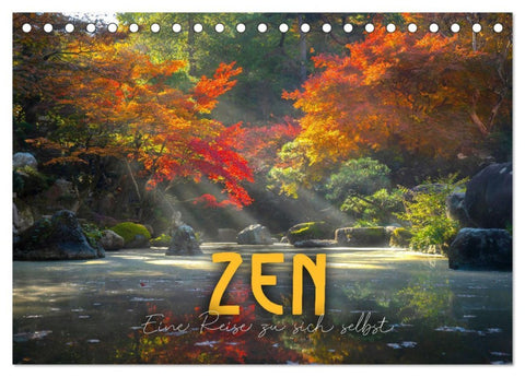 ZEN - Eine Reise zu sich selbst (Tischkalender 2026 DIN A5 quer), CALVENDO Monatskalender