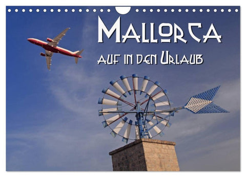 Mallorca - auf in den Urlaub (Wandkalender 2026 DIN A4 quer), CALVENDO Monatskalender