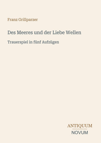 Des Meeres und der Liebe Wellen