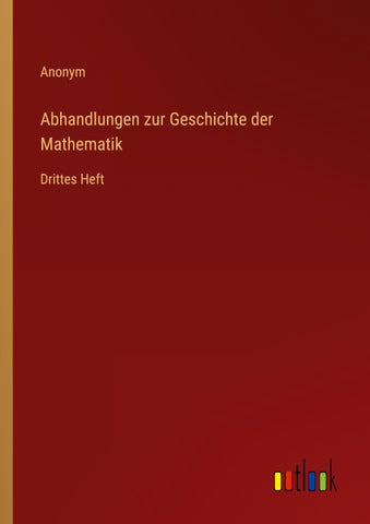 Abhandlungen zur Geschichte der Mathematik