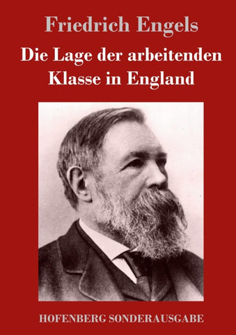 Die Lage der arbeitenden Klasse in England
