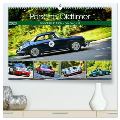 Porsche Oldtimer - EGGBERG KLASSIK - Der Berg ruft (hochwertiger Premium Wandkalender 2026 DIN A2 quer), Kunstdruck in Hochglanz