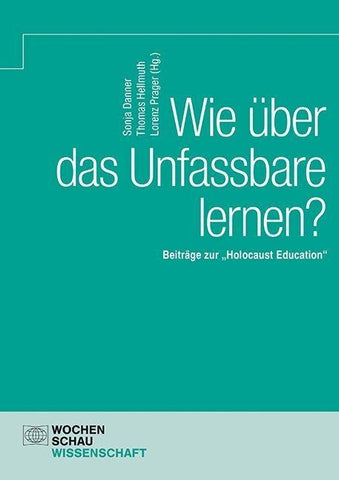 Wie über das Unfassbare lernen?