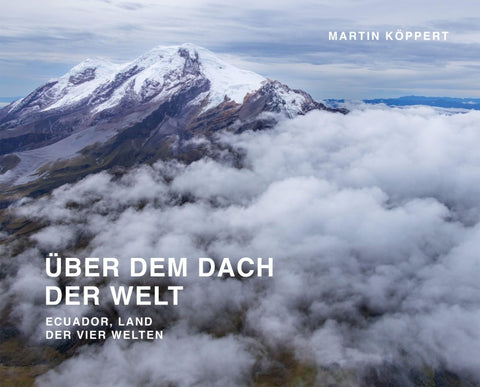 Über dem Dach der Welt