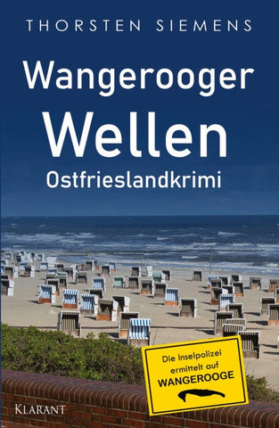 Wangerooger Wellen. Ostfrieslandkrimi