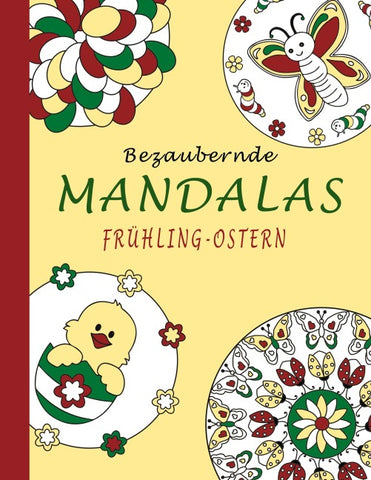Bezaubernde Mandalas - Frühling-Ostern
