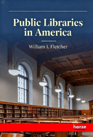 Public Libraries in America