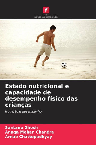 Estado nutricional e capacidade de desempenho físico das crianças
