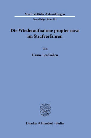 Die Wiederaufnahme propter nova im Strafverfahren