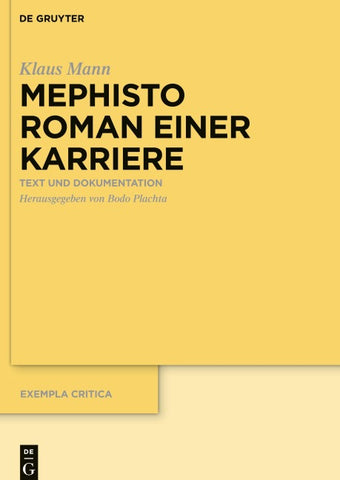Mephisto. Roman einer Karriere