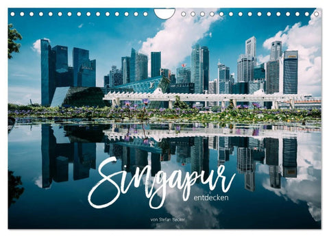 Singapur entdecken (Wandkalender 2026 DIN A4 quer), CALVENDO Monatskalender