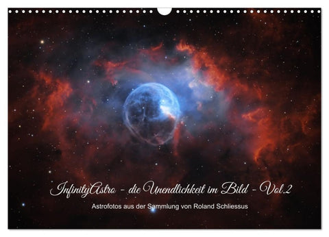InfinityAstro – die Unendlichkeit im Bild – Vol.2 (Wandkalender 2027 DIN A3 quer), CALVENDO Monatskalender