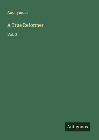 A True Reformer