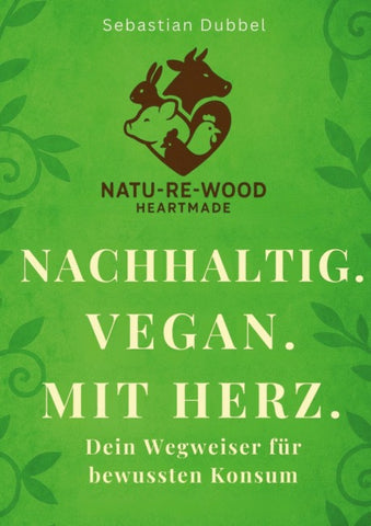 Nachhaltig. Vegan. Mit Herz.