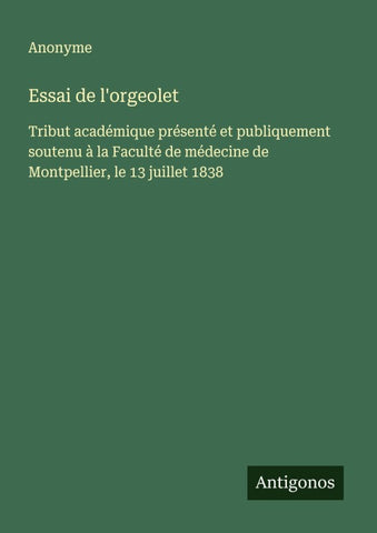 Essai de l'orgeolet