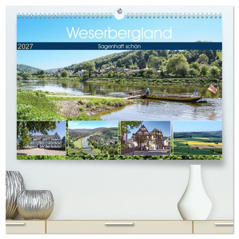 Weserbergland - sagenhaft schön (hochwertiger Premium Wandkalender 2027 DIN A2 quer), Kunstdruck in Hochglanz
