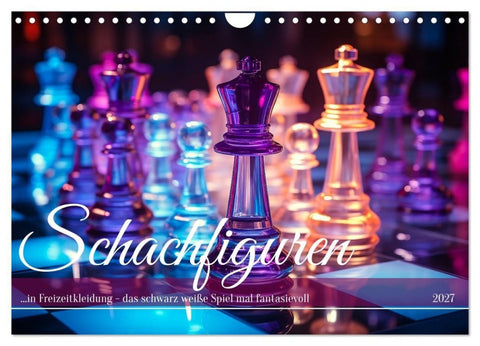 Schachfiguren in Freizeitkleidung (Wandkalender 2027 DIN A4 quer), CALVENDO Monatskalender