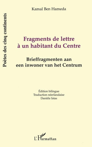 FRAGMENTS DE LETTRE À UN HABITANT DU CENTRE