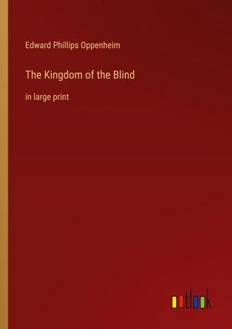 The Kingdom of the Blind