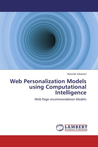 Web Personalization Models using Computational Intelligence