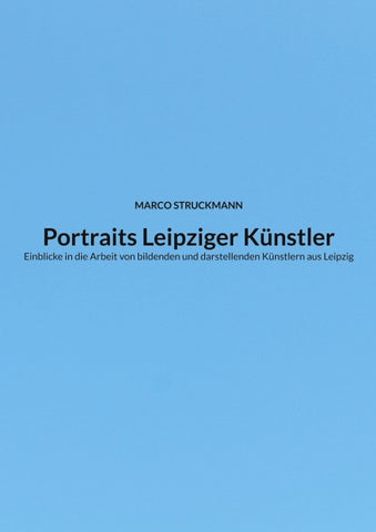 Portraits Leipziger Künstler