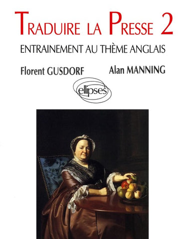 Traduire la presse 2 - Entraînement au thème anglais