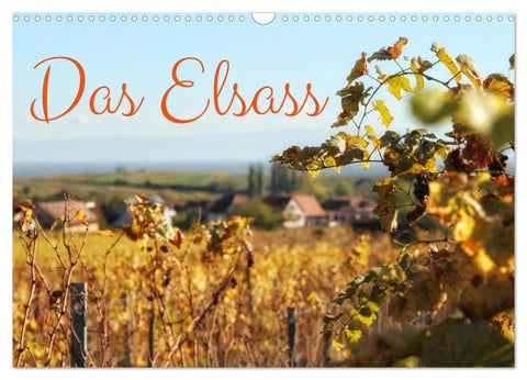 Das Elsass (Wandkalender 2026 DIN A3 quer), CALVENDO Monatskalender
