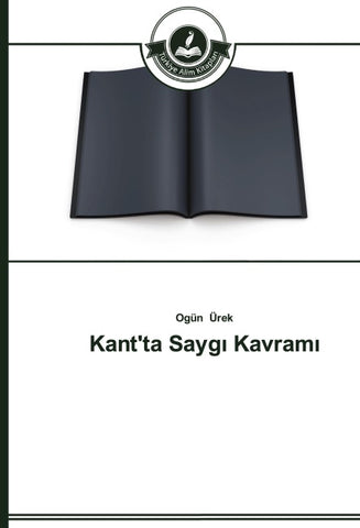 Kant'ta Sayg¿ Kavram¿