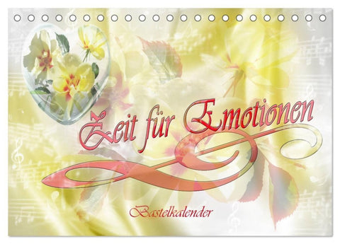 Zeit für Emotionen Bastelkalender (Tischkalender 2027 DIN A5 quer), CALVENDO Monatskalender