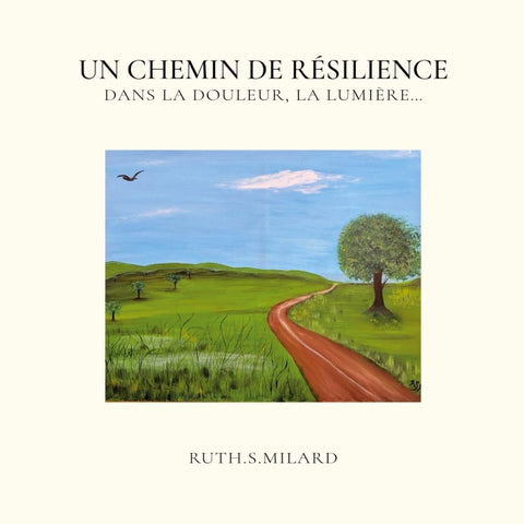 Un chemin de résilience