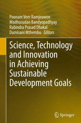 Science, Technology and Innovation in Achieving Sustainable Development Goals