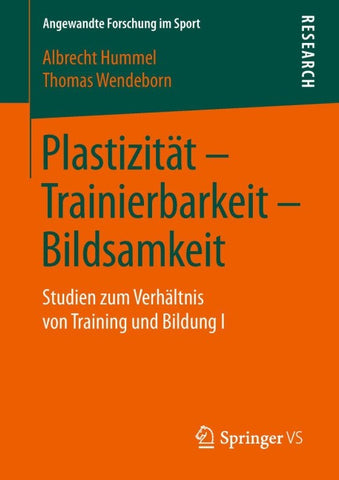 Plastizität – Trainierbarkeit – Bildsamkeit