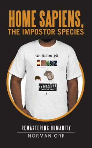 Home Sapiens, the Impostor Species