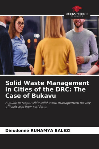 Solid Waste Management in Cities of the DRC: The Case of Bukavu