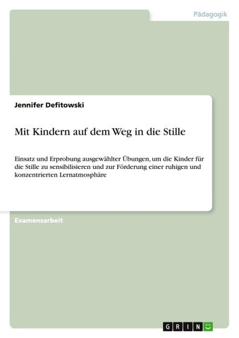Mit Kindern auf dem Weg in die Stille