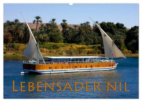 Lebensader Nil (Wandkalender 2027 DIN A2 quer), CALVENDO Monatskalender