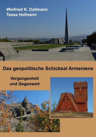 Das geopolitische Schicksal Armeniens