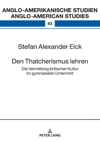 Den Thatcherismus lehren
