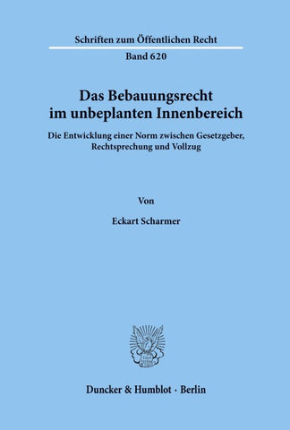 Das Bebauungsrecht im unbeplanten Innenbereich.