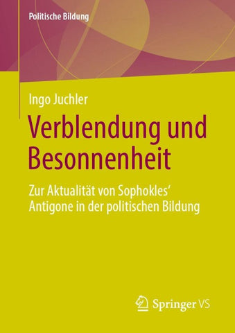 Verblendung und Besonnenheit