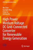 High Power Medium Voltage DC Grid-Connected Converter for Renewable Energy Generation
