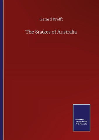 The Snakes of Australia