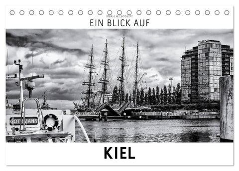 Ein Blick auf Kiel (Tischkalender 2026 DIN A5 quer), CALVENDO Monatskalender