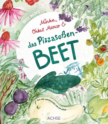 Minka, Onkel Marco & das Pizzasoßenbeet